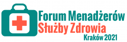 Forum Menad¿erów S³u¿by Zdrowia, Kraków 2021